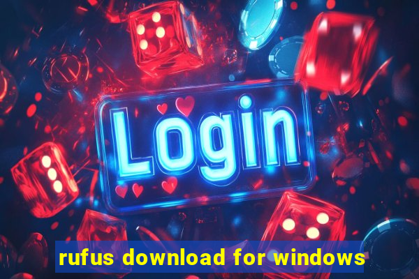 rufus download for windows